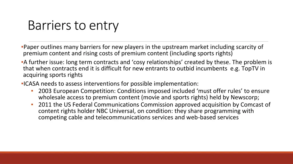 barriers to entry