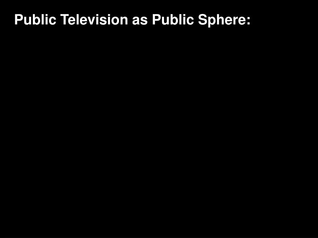 public television as public sphere
