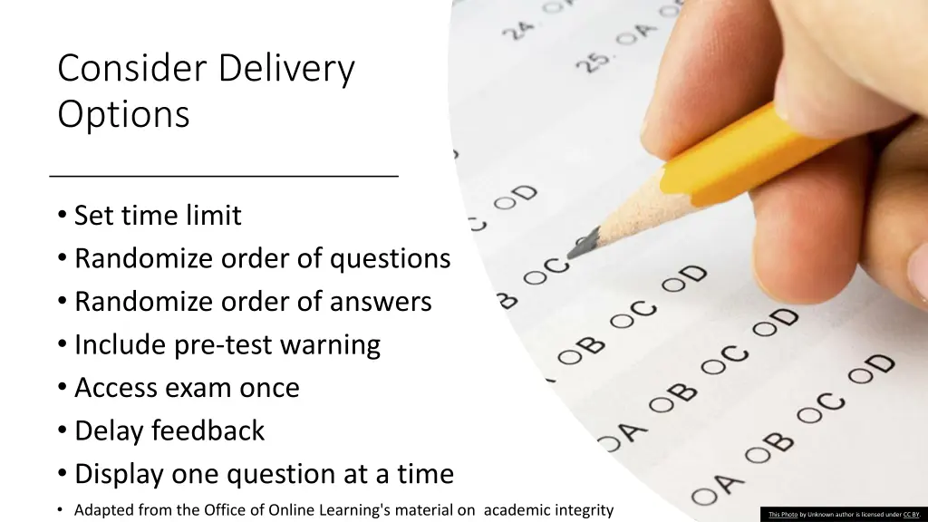 consider delivery options