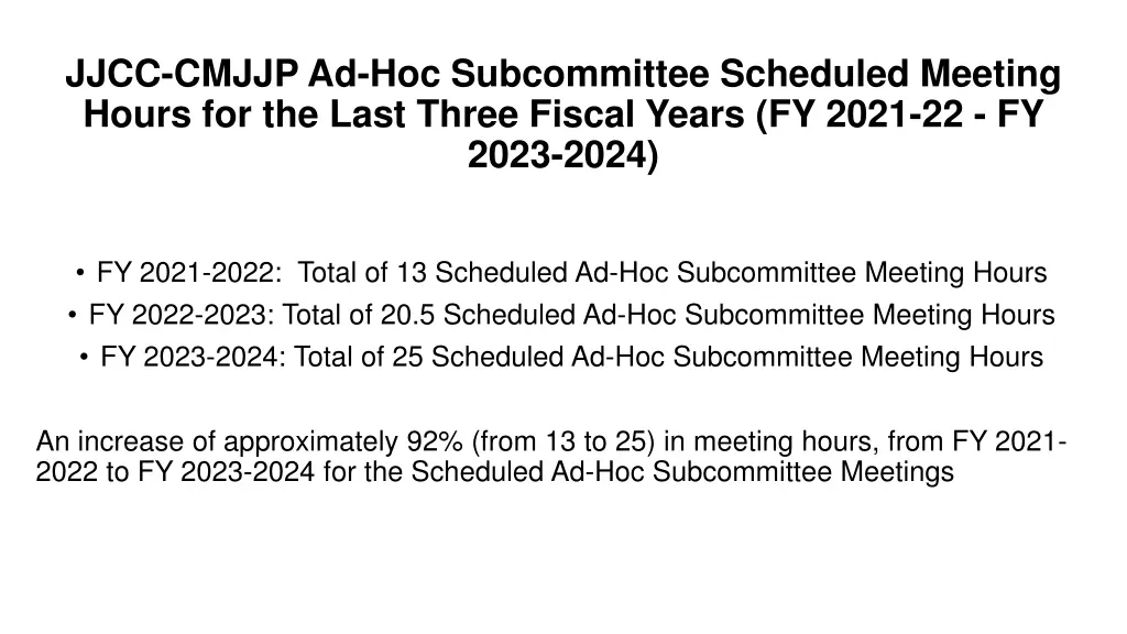 jjcc cmjjp ad hoc subcommittee scheduled meeting