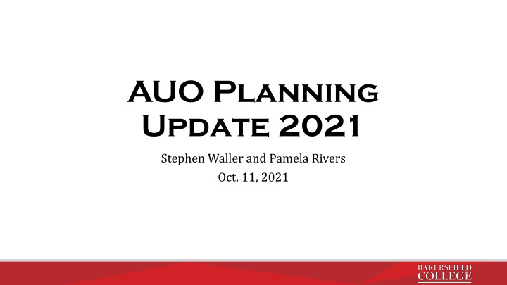 auo planning update 2021
