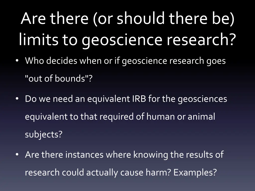 are there or should there be limits to geoscience