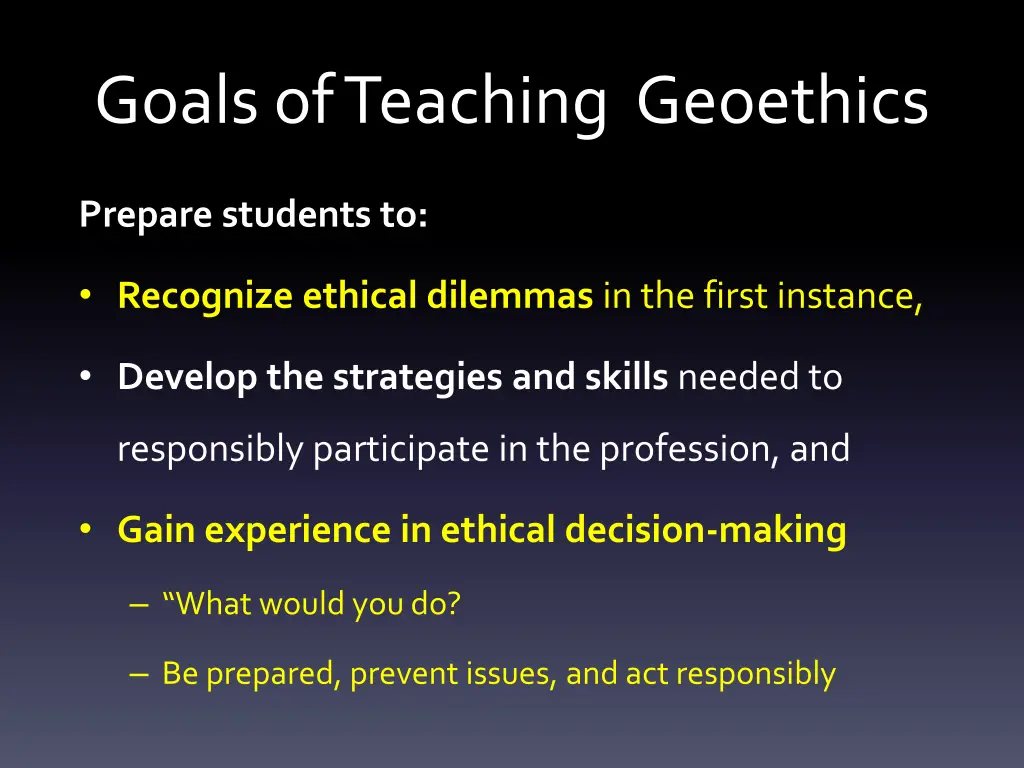 goals of teaching geoethics