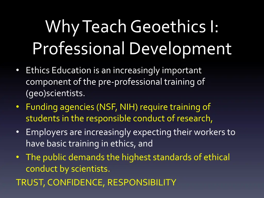 why teach geoethics i professional development