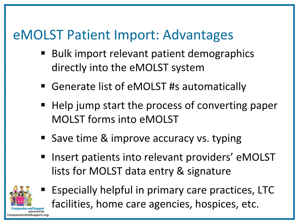 emolst patient import advantages bulk import