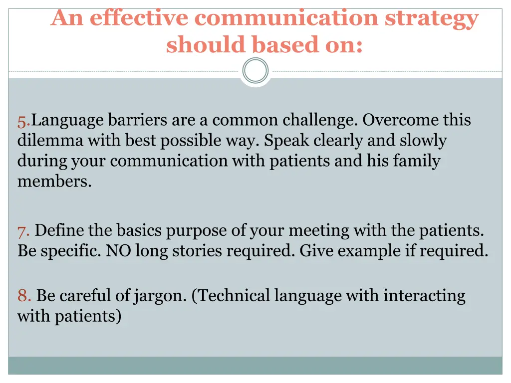 an effective communication strategy should based