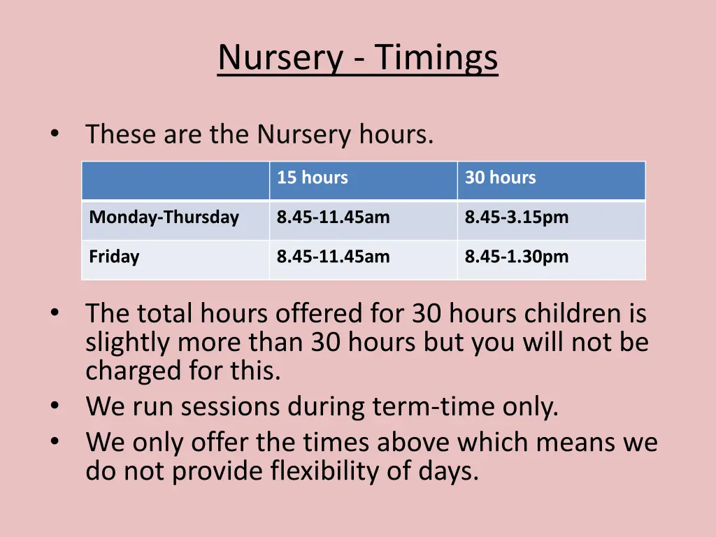 nursery timings