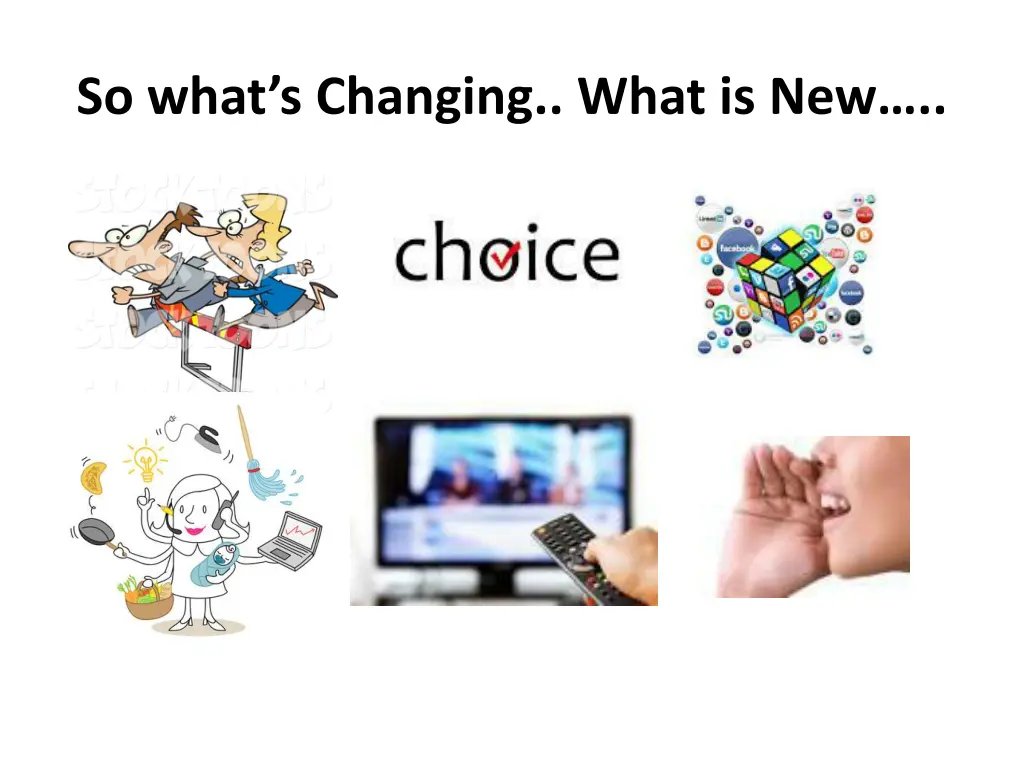 so what s changing what is new