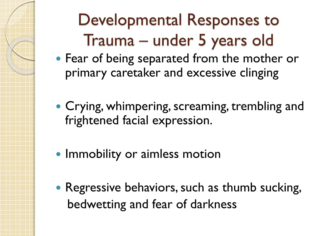 developmental responses to trauma under 5 years
