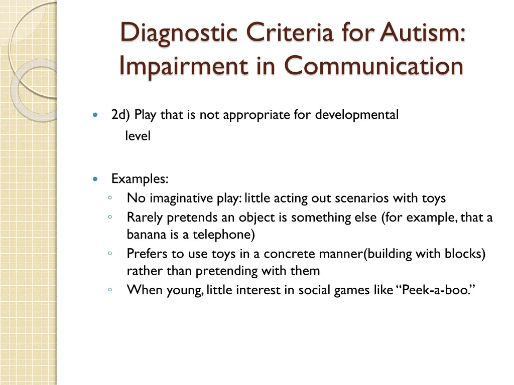diagnostic criteria for autism impairment 7