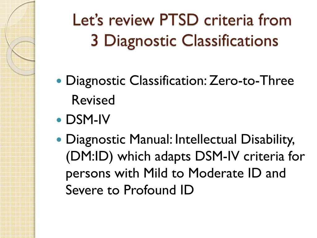 let s review ptsd criteria from 3 diagnostic
