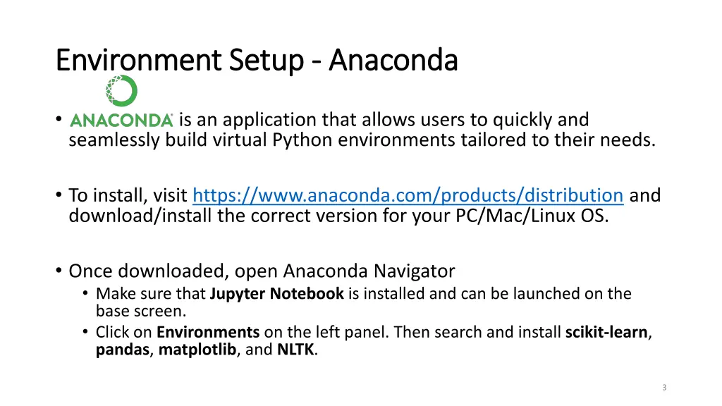 environment setup environment setup anaconda