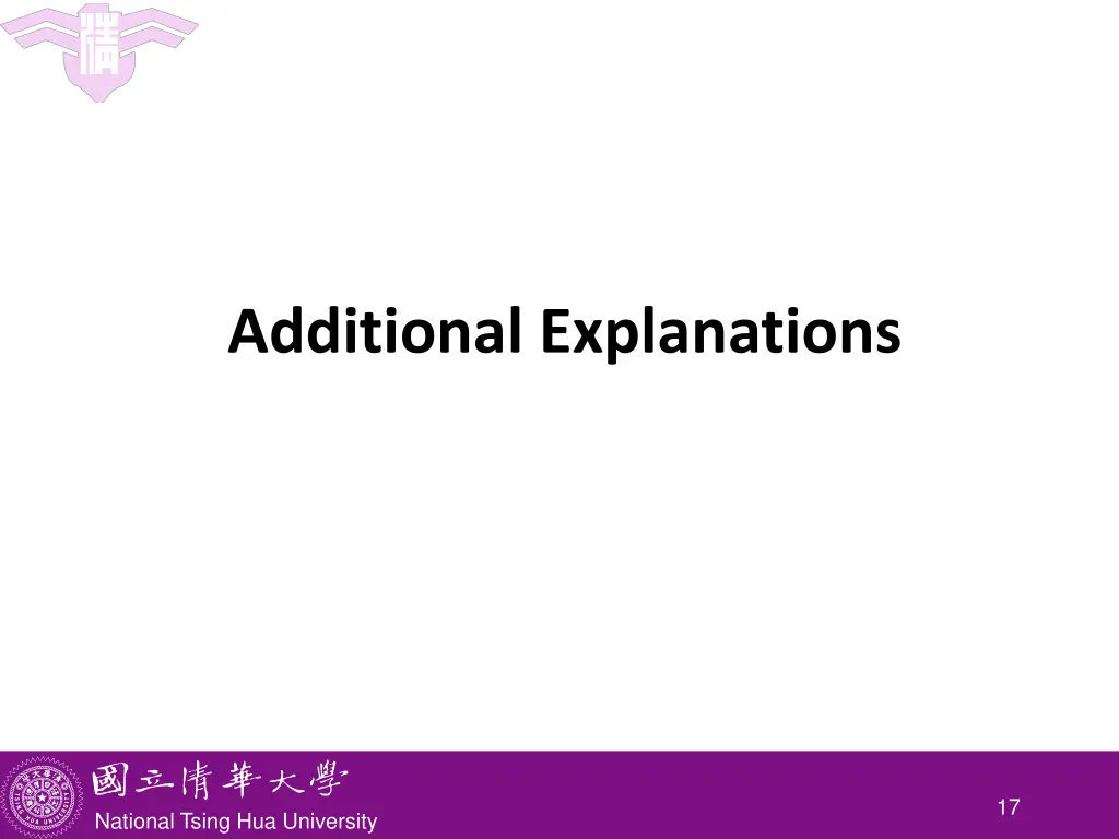 additional explanations