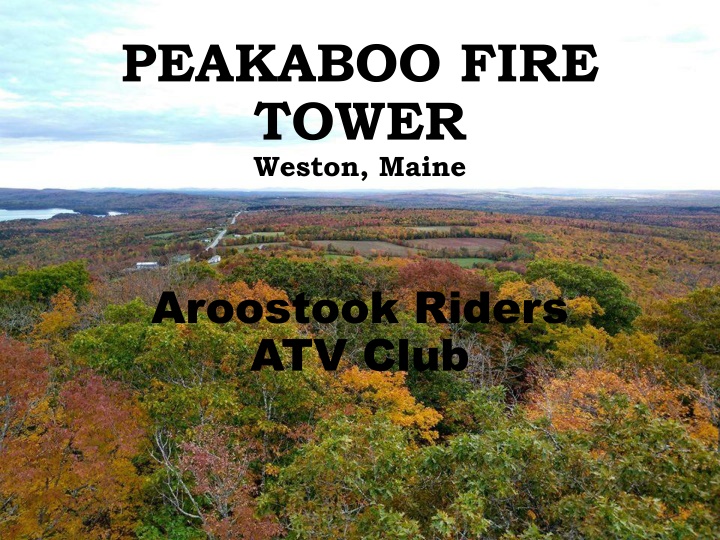 peakaboo fire tower weston maine