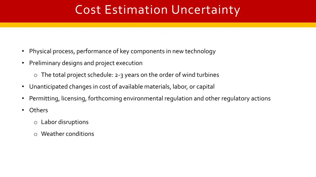 cost estimation uncertainty