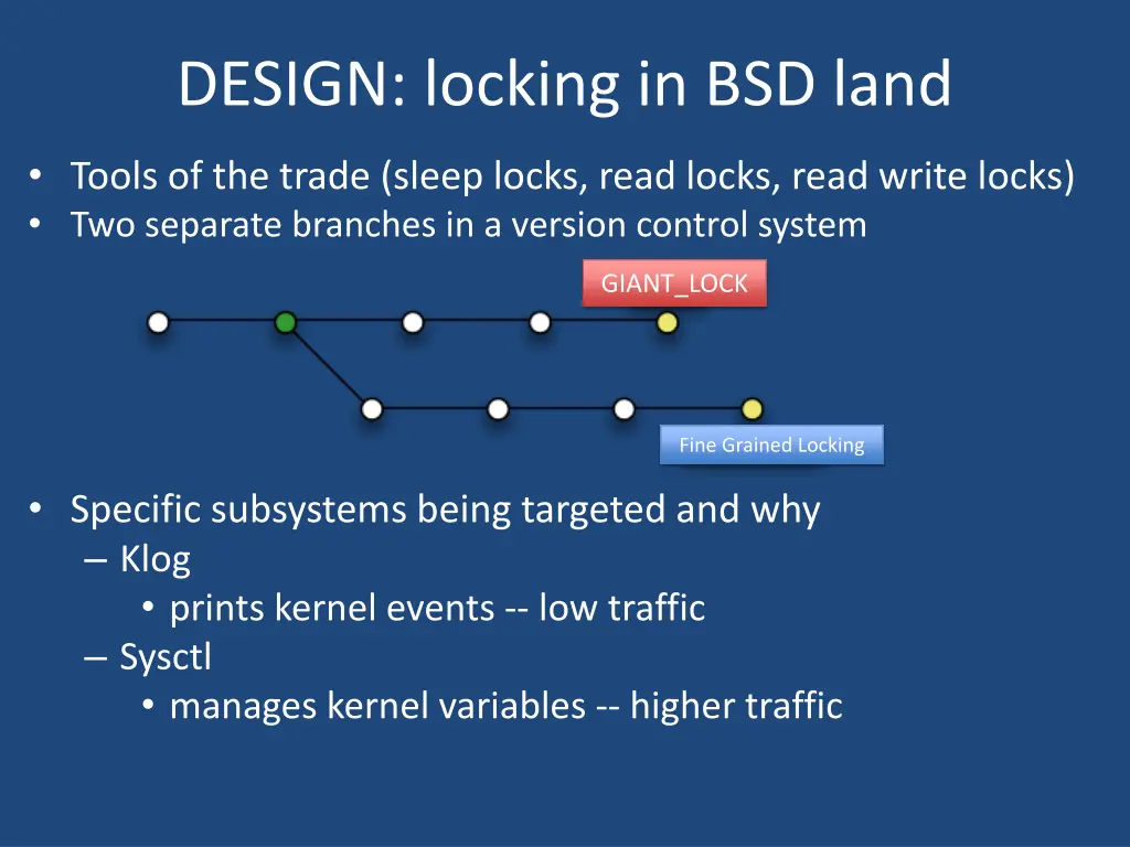 design locking in bsd land