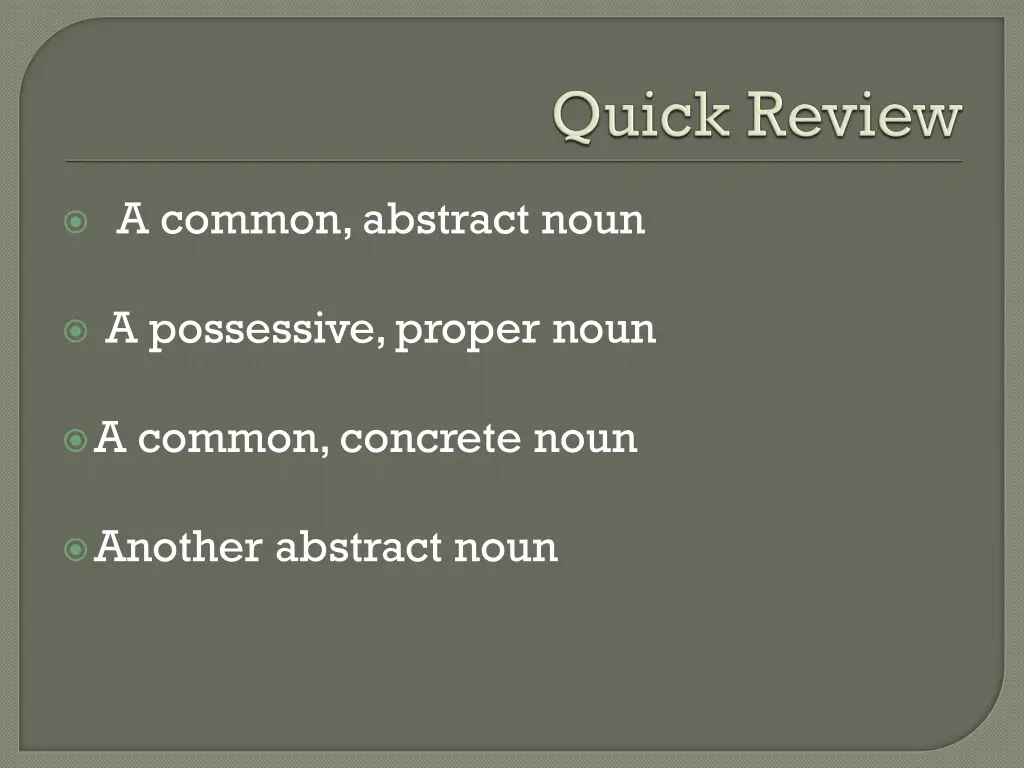 a common abstract noun