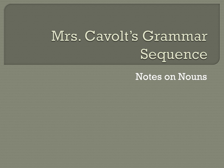 notes on nouns