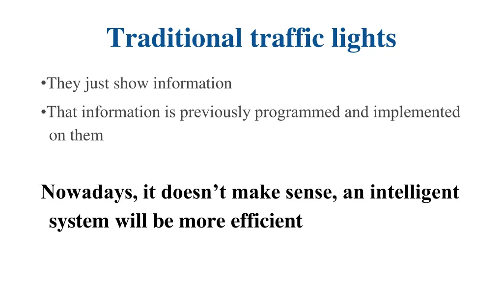 traditional traffic lights