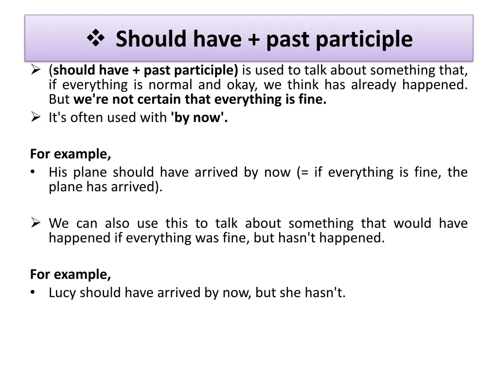should have past participle 1