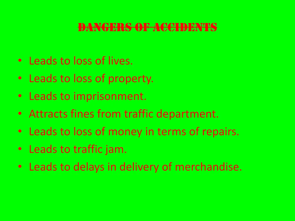 dangers of accidents