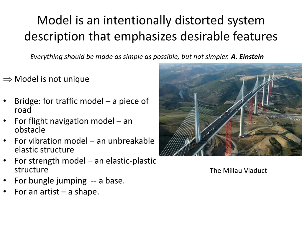 model is an intentionally distorted system