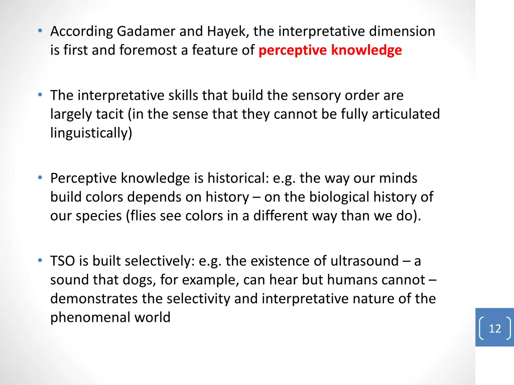 according gadamer and hayek the interpretative