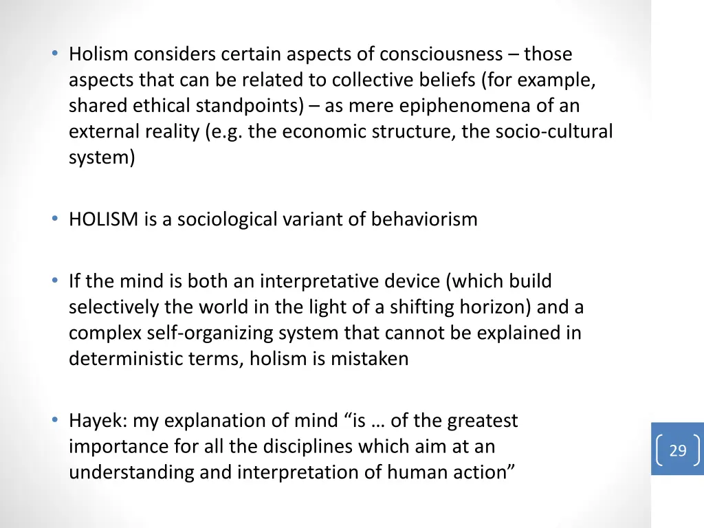 holism considers certain aspects of consciousness