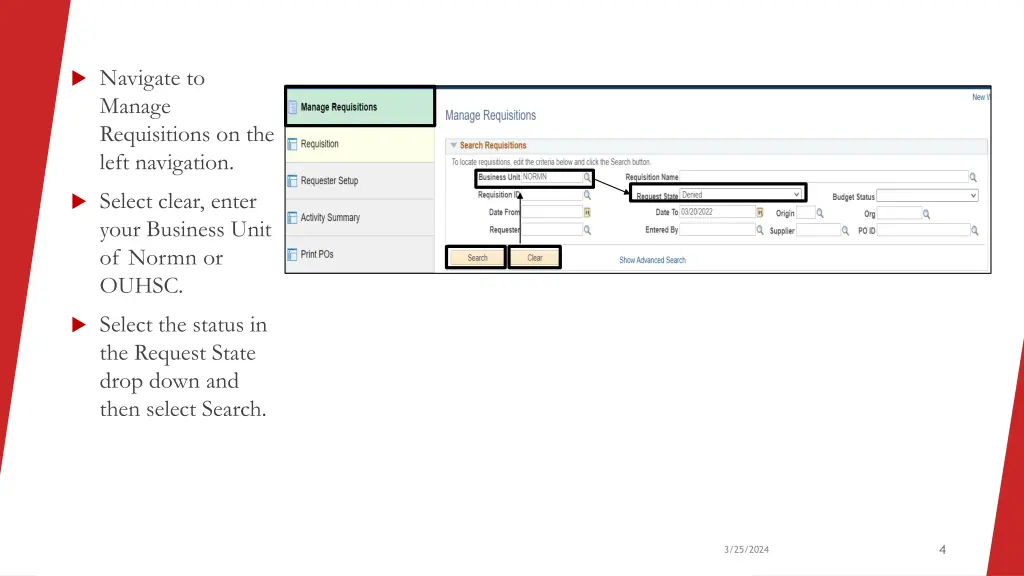 navigate to manage requisitions on the left