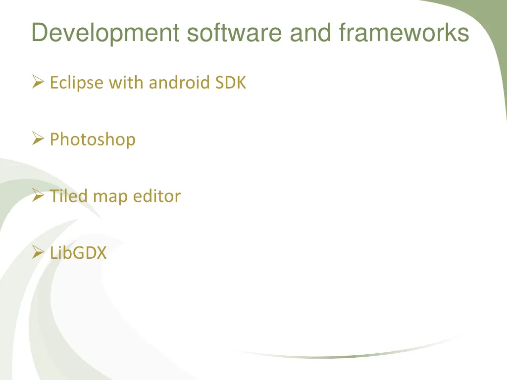 development software and frameworks