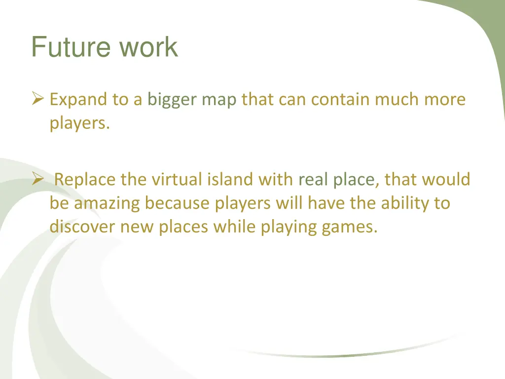 future work