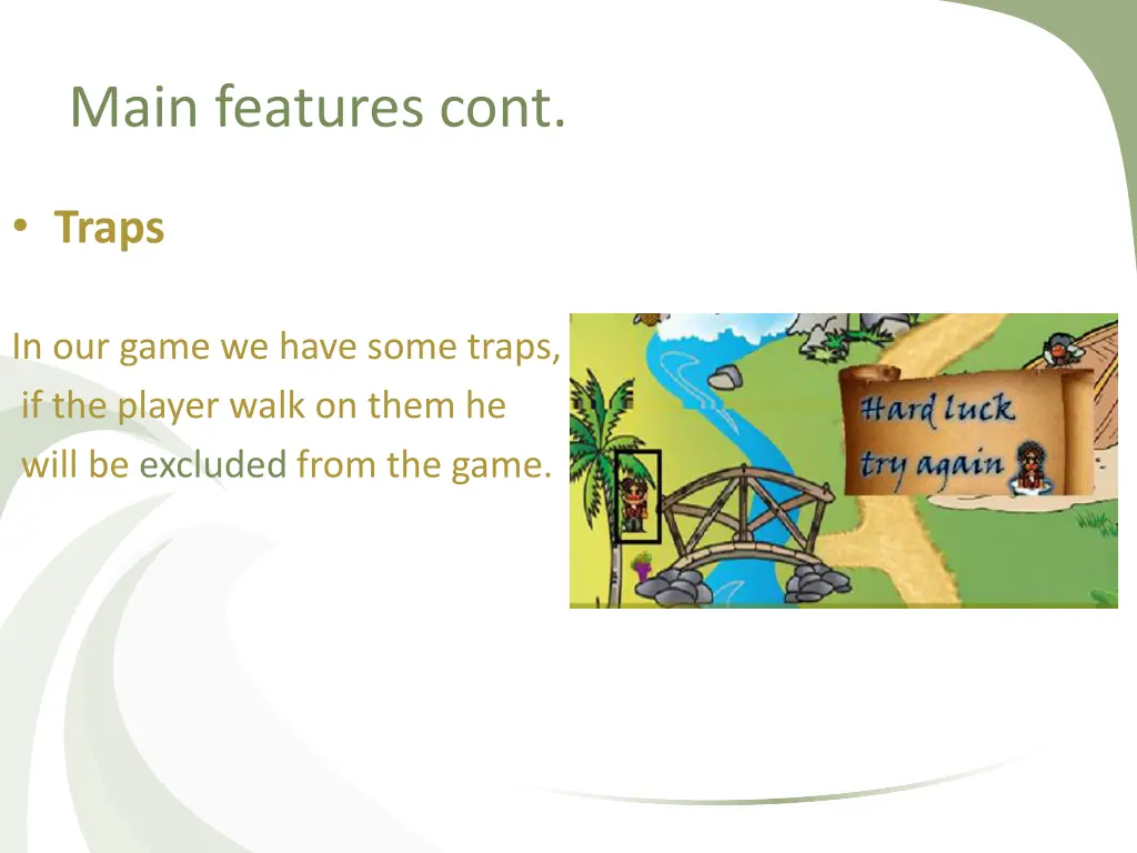 main features cont 2