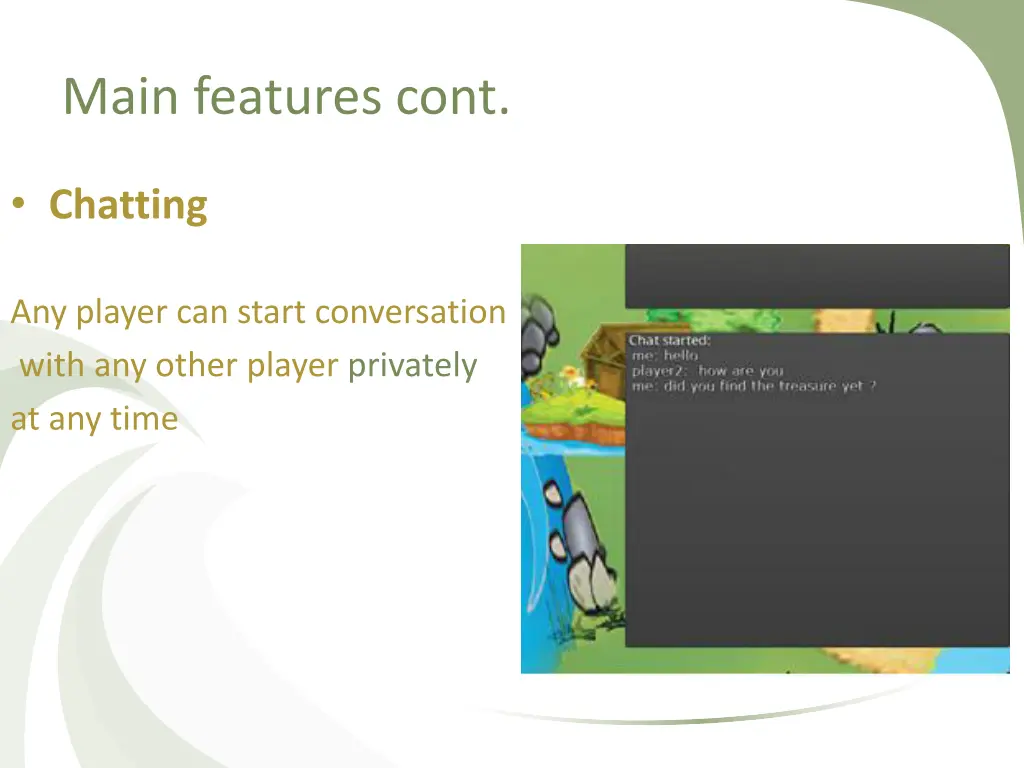 main features cont 4