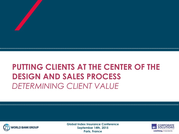 putting clients at the center of the design