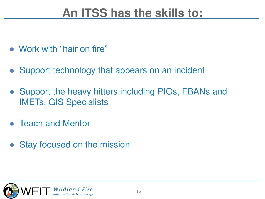 an itss has the skills to 2