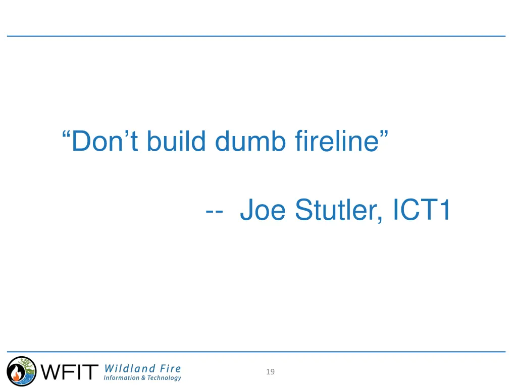 don t build dumb fireline