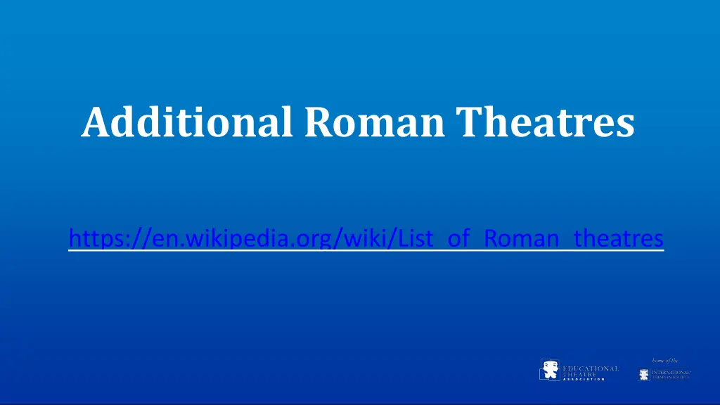 additional roman theatres