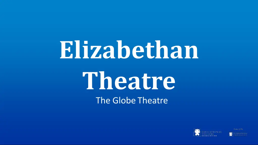 elizabethan theatre the globetheatre