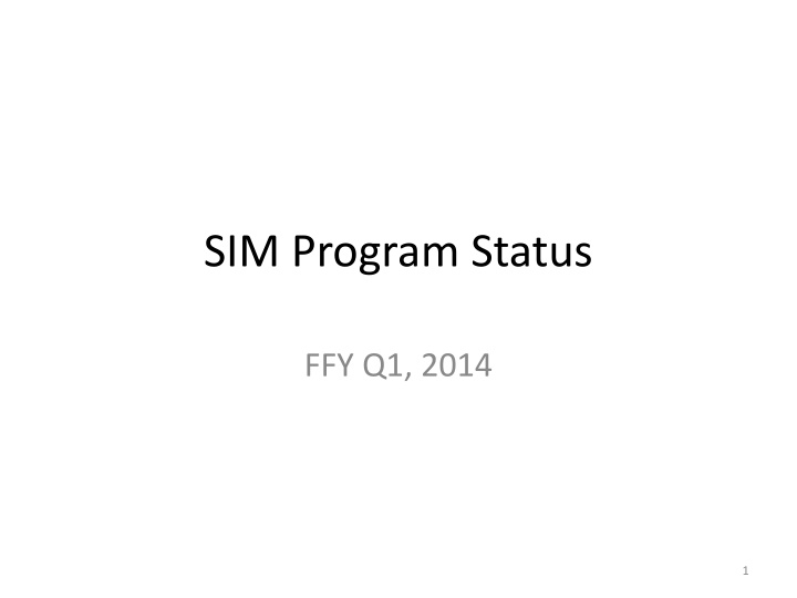 sim program status