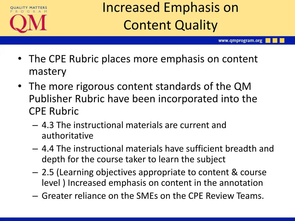 increased emphasis on content quality
