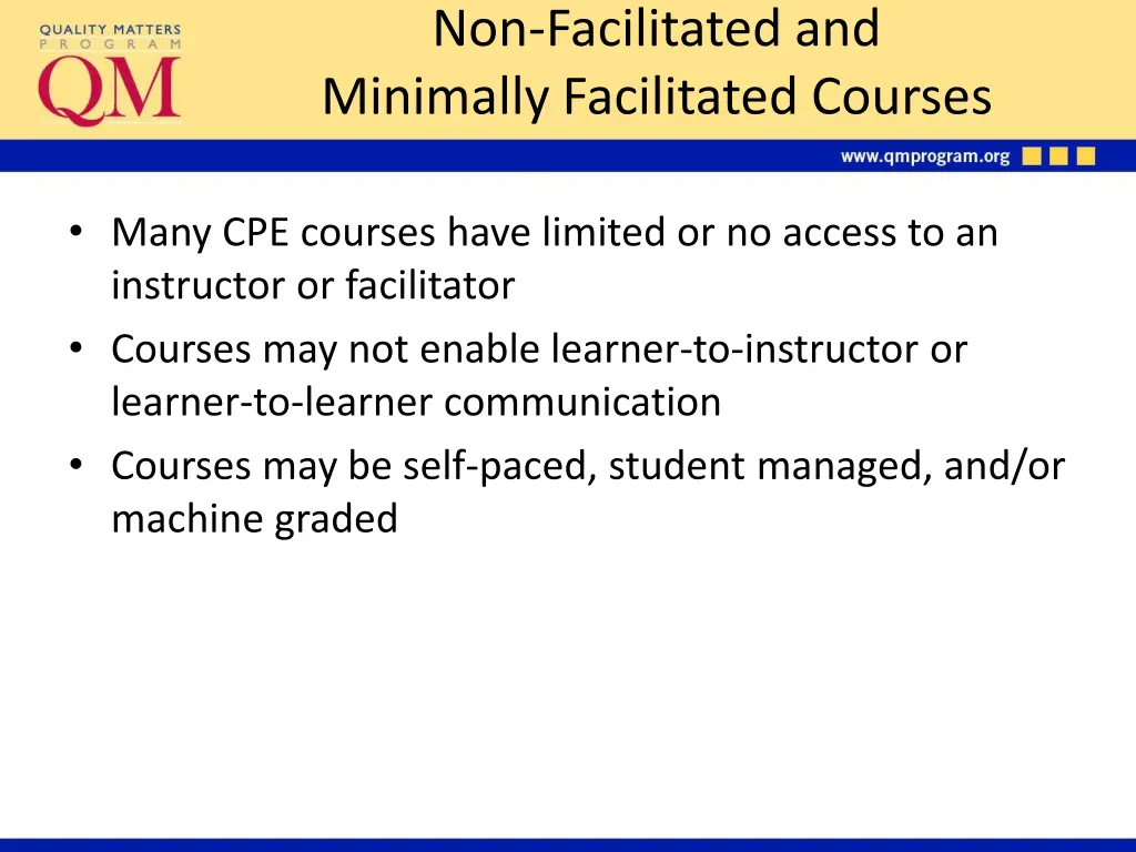 non facilitated and minimally facilitated courses