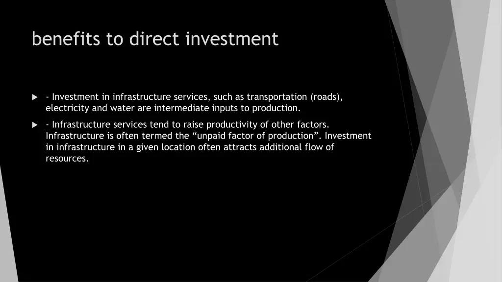 benefits to direct investment