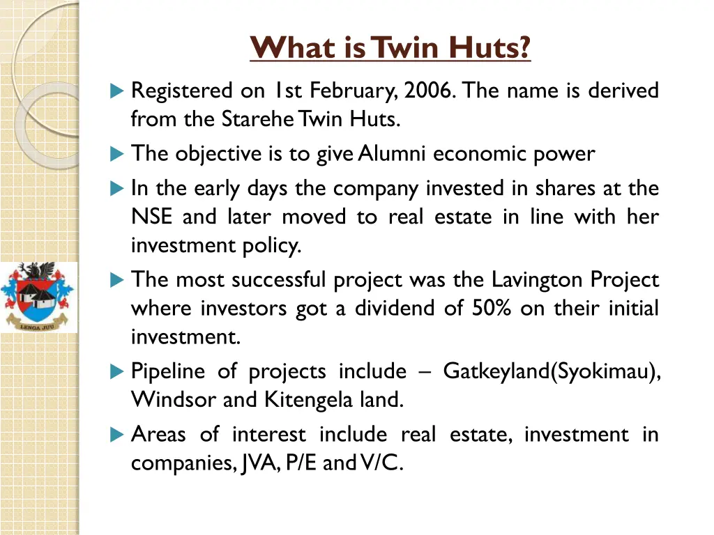 what is twin huts