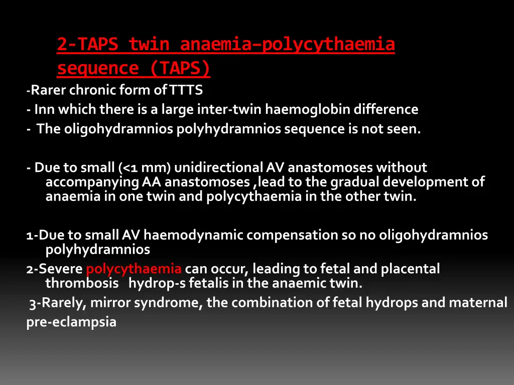 2 taps twin anaemia polycythaemia sequence taps