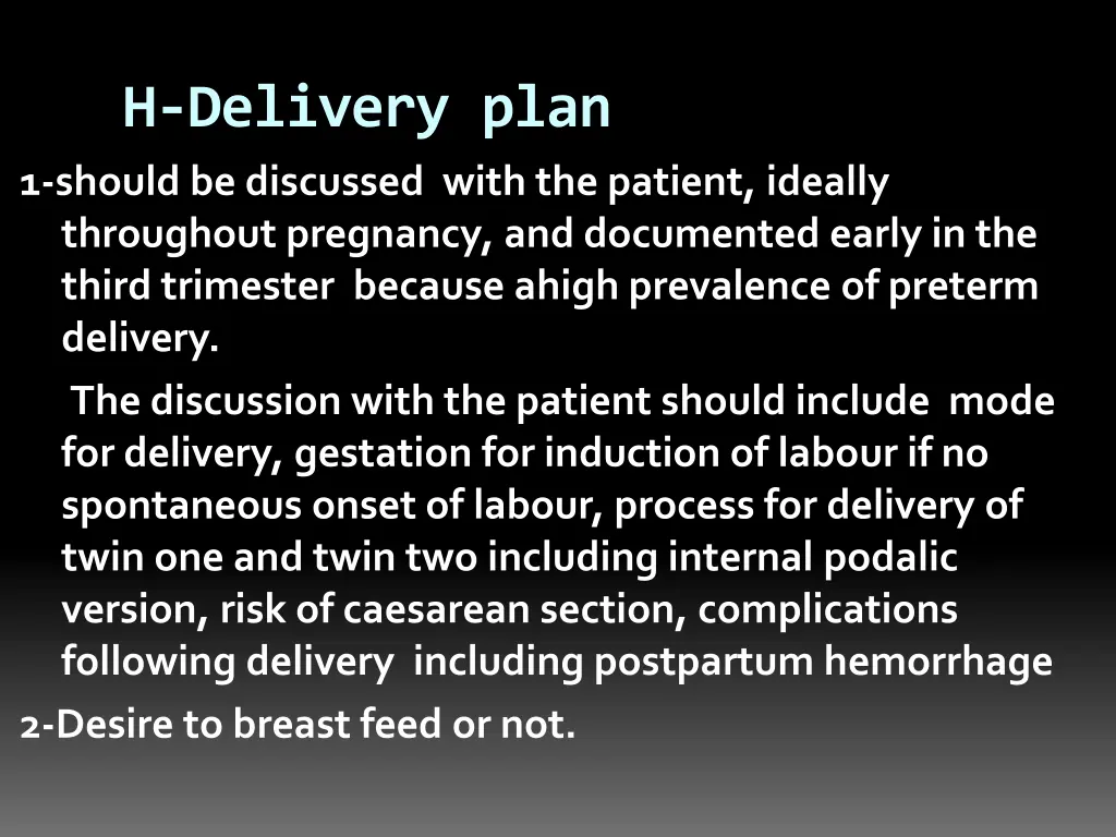 h delivery plan 1 should be discussed with