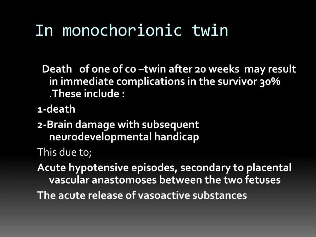 in monochorionic twin