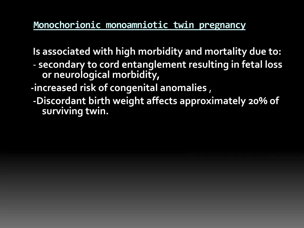 monochorionic monoamniotic twin pregnancy