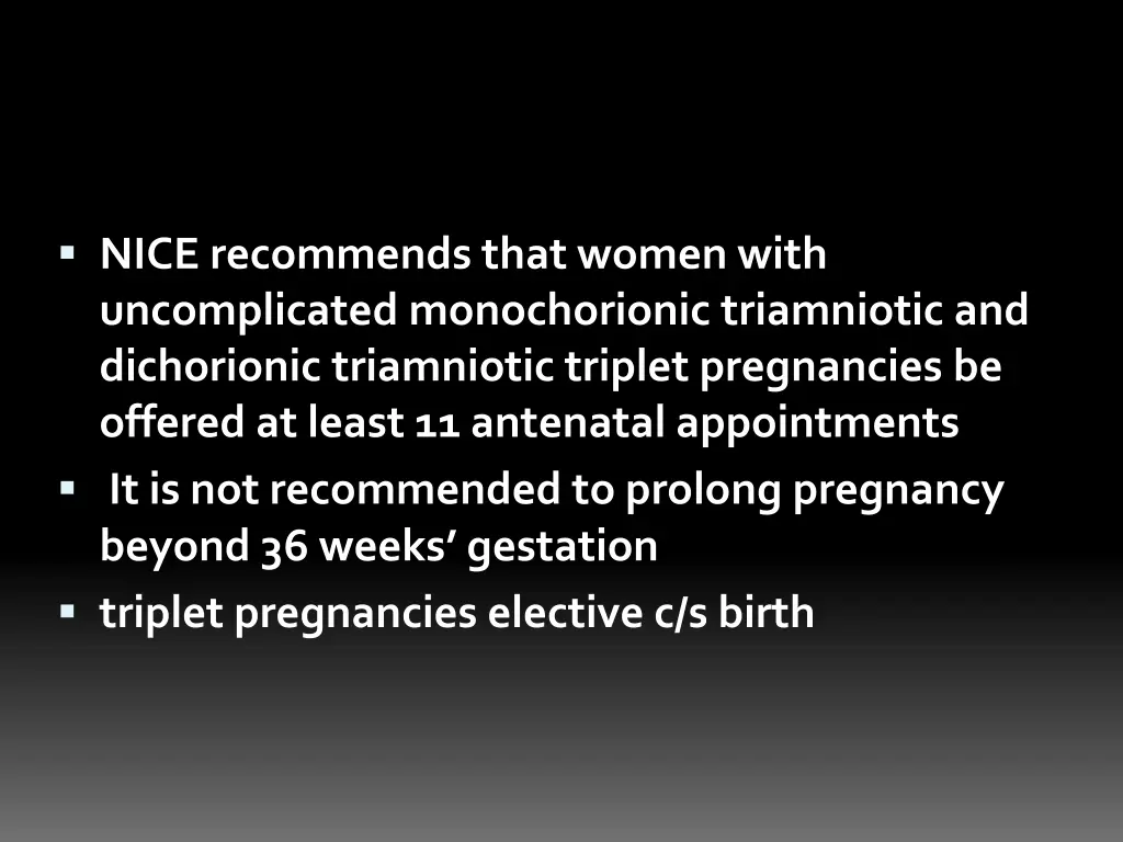 nice recommends that women with uncomplicated