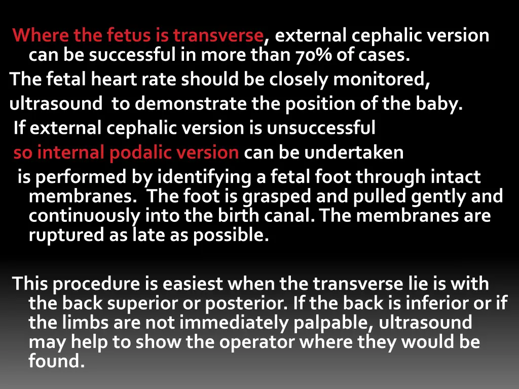 where the fetus is transverse external cephalic
