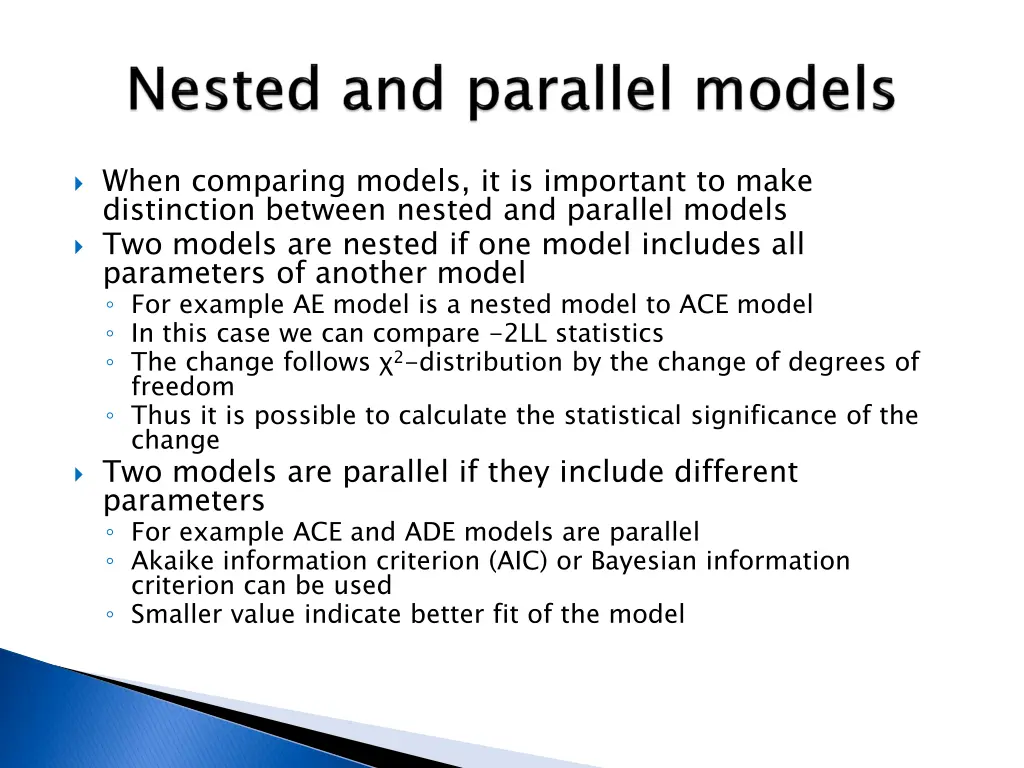 when comparing models it is important to make